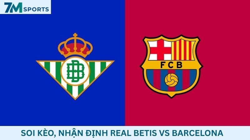 Real Betis vs Barcelona 