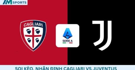 Soi kèo Cagliari vs Juventus 01h45 ngày 12/10/2026