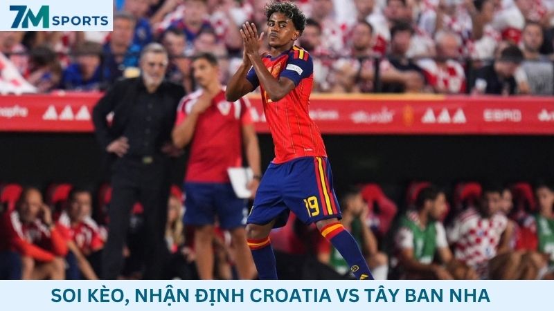 Soi kèo Croatia vs Tây Ban Nha